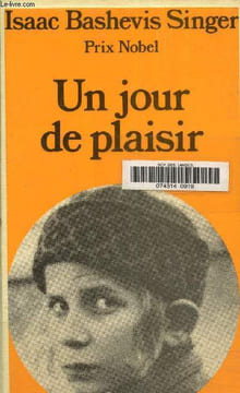 Un jour de plaisir (Collection Bel oranger). Isaac B.Singer