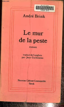 Le mur de la peste. Brink André