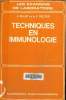 Techniques en immunologie. Pillot J., Peltier A.P.