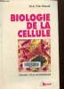 Biologie de la cellule. Premier cycle universitaire. Fain Maurel M.A.