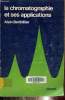 La chromatographie et ses applications. Berthillier Alain