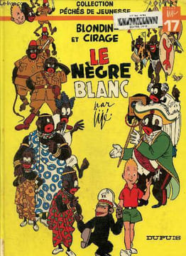 "Le nègre blanc, Collection ""péchés de jeunesse""". Blondin et Cirage