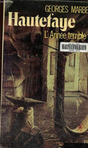 Hautefaye: l'année terrible