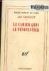 Les Thibault, tome 1:Le Cahier gris. Roger Martin Du Gard