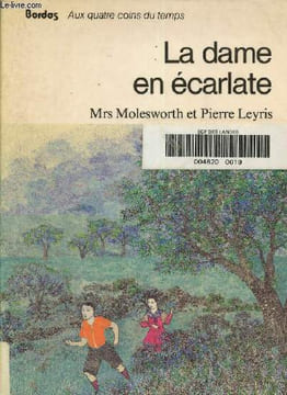 La dame en écarlate. Mrs Molesworth, Leyris Pierre