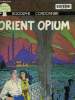 Orient Opium. Cordonnier Rodolphe