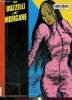 Morgane. Collection métal hurlant. Buzzelli Guido
