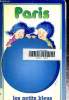 Paris. Les petits bleus. Collectif