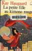 La Petite fille au kimono rouge. Haugaard Kay