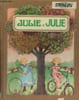Julie et Julie. Blanco Josette, D'Ham Claude