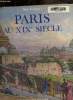 Paris au XIXe siècle. Gaillard Marc-Yvon