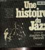 Une histoire du jazz. Berendt Joachim Ernst