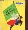 Le roi babar. De Brunhoff Jean