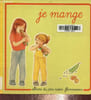 Je mange. Colas Marie-Claude