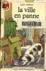 La ville en panne, castor poche N&deg; 114. Phipson Joan
