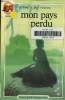 Mon pays perdu, castor poche flammarion. Huynh Quang Nhuong