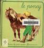 Le poney / albums du pere castor. Bourre Martine