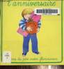L'anniversaire. Albums du p&egrave;re castor. Fronsacq Anne