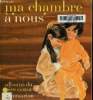 "Ma chambre à ""nous""". Deletaille Quentin