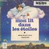Mon lit dans les étoiles. Chapouton Anne Marie