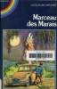 Marceau des marrais. Mirande Jacqueline