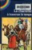La charrette à traverser le temps. Escudier René