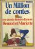 Une grande histoire d'amour: Renaud et Mariette.. Collectif