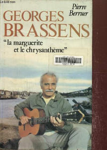 Georges Brassens « La Marguerite Et Le Chrysanthème »