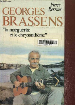 Georges Brassens « La Marguerite Et Le Chrysanthème ». Berruer Pierre