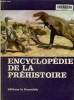 Encyclopédie de la préhistoire. Les animaux et les hommes préhistoriques. Zdenek V. Spinar