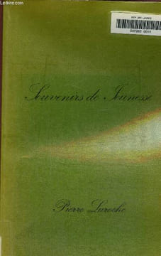 Souvenirs de jeunesse. Laroche Pierre