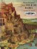 La tour de Babel. Contempré Yvette, Léonard Claire