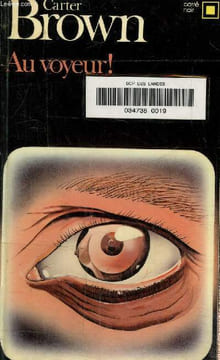 Au voyeur ! collection carré noir n°308. Carter Brown