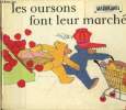 Les oursons font leur marché. Gretz Susanna