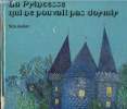 La princesse qui ne pouvait pas dormir. De Fursac Carole