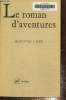 Le roman d'aventures. Tadié Jean-Yves