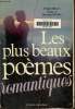"Les plus beaux poèmes romantiques 'romantisme et nostalgie""". Héraclès Philippe