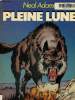 Pleine lune. Adams Neal