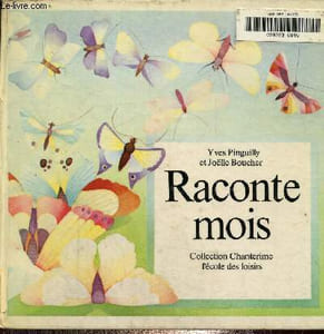 Raconte mois, collection Chanterime