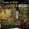 "Traces et nids, collection ""visages de la nature""". Nicolas Claude