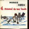 Le Canard de ma tante. Norge