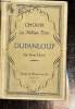 Dupanloup. Choisir les meilleurs textes.. Dutoit Henri Edouard