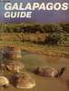 Galapagos guide. Texte en anglais. White Alan, Epler Bruce