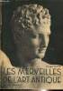 "Les merveilles de l'art antique. (Grèce-Rome), collection ""merveilles de l'art"".". Daux Georges