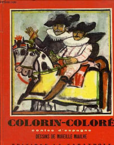 Colorin coloré, contes d'Espagne