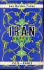 Les guides Fodor: Iran. Collectif