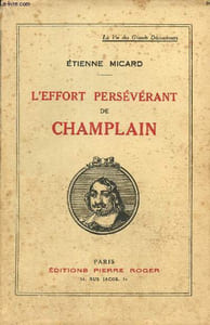 L'effort persévérant de Champlain