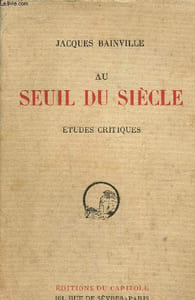 Au seuil du siècle. Etudes critiques