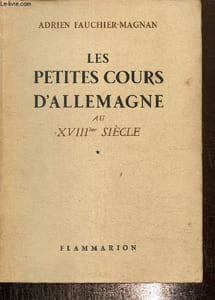 Les petites cours d'Allemagne au XVIIIème siècle