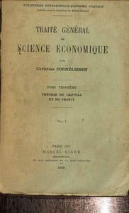 Traité général de science économique, tome 3, vol 1: théorie du capital et du profit